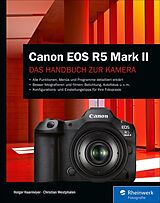 E-Book (epub) Canon EOS R5 Mark II von Holger Haarmeyer, Christian Westphalen