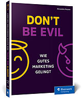 Kartonierter Einband Dont be evil von Alexandra Polunin