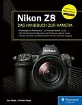 E-Book (epub) Nikon Z8 von Kyra Sänger, Christian Sänger