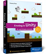 Kartonierter Einband Einstieg in Unity von Thomas Theis
