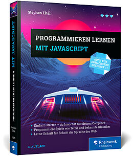 Kartonierter Einband Programmieren lernen mit JavaScript von Stephan Elter