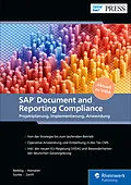 E-Book (pdf) SAP Document and Reporting Compliance von Timo Beddig, Stephanie Henseler, Eik Sunke
