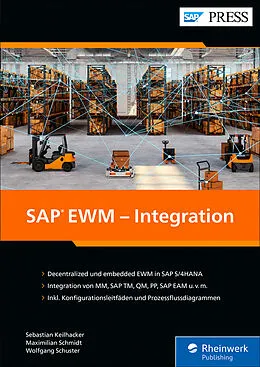 E-Book (pdf) SAP EWM  Integration von Sebastian Keilhacker, Maximilian Schmidt, Wolfgang Schuster