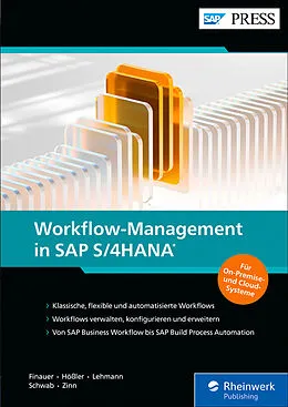 E-Book (pdf) Workflow-Management in SAP S/4HANA von Florian Finauer, Steve Hößler, Marc Lehmann