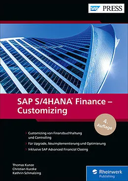 E-Book (epub) SAP S/4HANA Finance  Customizing von Thomas Kunze, Christian Kurzke, Kathrin Schmalzing