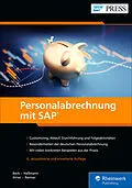 E-Book (epub) Personalabrechnung mit SAP von Angelika Beck, Richard Haßmann, Manuela Ittner