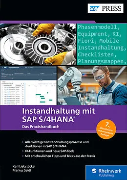 E-Book (epub) Instandhaltung mit SAP S/4HANA von Karl Liebstückel, Markus Seidl