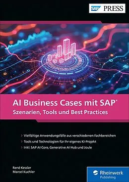 E-Book (epub) AI Business Cases mit SAP von René Kessler, Marcel Kuchler