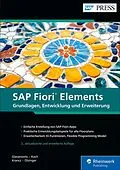E-Book (epub) SAP Fiori Elements von Rene Glavanovits, Martin Koch, Daniel Krancz