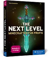 Kartonierter Einband (Kt) The Next Level von Tobias Sumpfhütter