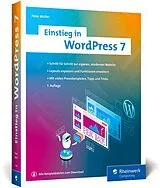 Kartonierter Einband (Kt) Einstieg in WordPress 7 von Peter Müller