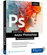 Kartonierter Einband Adobe Photoshop von Robert Klaßen