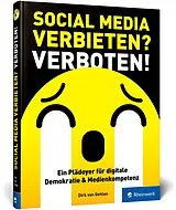 Fester Einband Social Media verbieten? Verboten! von Dirk von Gehlen