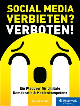 E-Book (epub) Social Media verbieten? Verboten! von Dirk von Gehlen