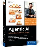 Kartonierter Einband Agentic AI von Rainer Hattenhauer, Michael Kofler
