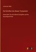 Die Schriften des Neuen Testaments