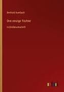 Drei einzige Töchter