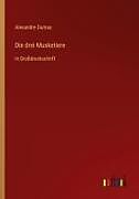 Die drei Musketiere