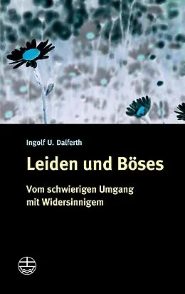 E-Book (pdf) Leiden und Böses von Ingolf U. Dalferth