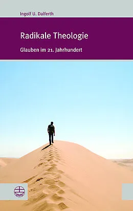 E-Book (pdf) Radikale Theologie von Ingolf U. Dalferth