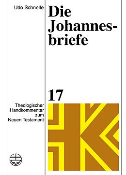 E-Book (pdf) Die Johannesbriefe von Udo Schnelle