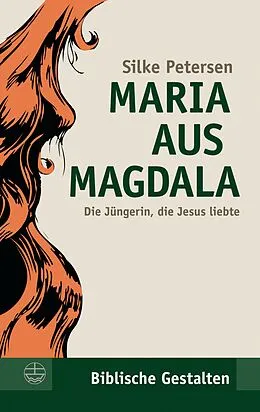 E-Book (pdf) Maria aus Magdala von Silke Petersen