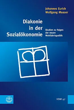 E-Book (pdf) Diakonie in der Sozialökonomie von Wolfgang Maaser, Johannes Eurich