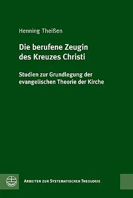 E-Book (pdf) Die berufene Zeugin des Kreuzes Christi von Henning Theißen