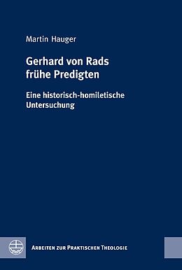 E-Book (pdf) Gerhard von Rads frühe Predigten von Martin Hauger