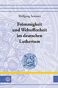 E-Book (pdf) Frömmigkeit und Weltoffenheit im deutschen Raum von Wolfgang Sommer