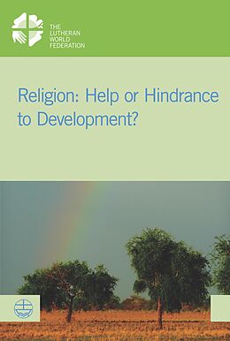 E-Book (pdf) Religion: Help or Hindrance to Development? von 