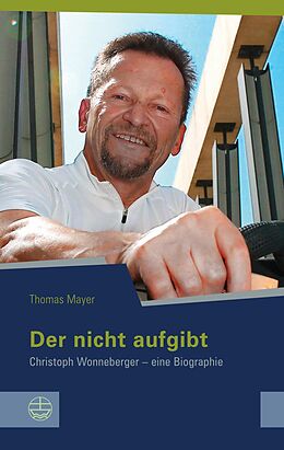 E-Book (epub) Der nicht aufgibt von Thomas Mayer
