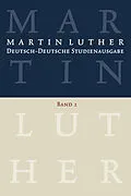 E-Book (pdf) Martin Luther: Deutsch-Deutsche Studienausgabe Band 2 von Martin Luther