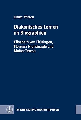 E-Book (pdf) Diakonisches Lernen an Biographien von Ulrike Witten