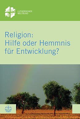 E-Book (pdf) Religion: Hilfe oder Hemmnis für Entwicklung? von 