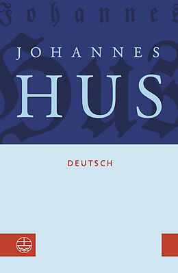 Fester Einband Johannes Hus deutsch von Johannes Hus