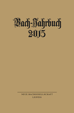 Kartonierter Einband (Kt) Bach-Jahrbuch 2015 von 