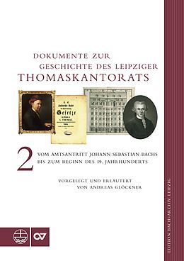 Fester Einband Dokumente zur Geschichte des Leipziger Thomaskantorats von Andreas Glöckner