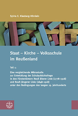 E-Book (pdf) Staat  Kirche  Volksschule im Reußenland von Sylvia E. Kleeberg