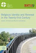 E-Book (epub) Religious Identity and Renewal in the Twenty-first Century von 