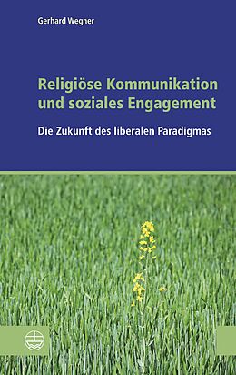 E-Book (epub) Religiöse Kommunikation und soziales Engagement von Gerhard Wegner