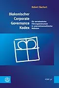 E-Book (epub) Diakonischer Corporate Governance Kodex von Robert Bachert