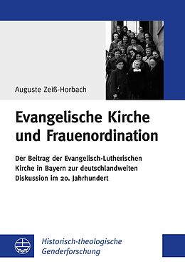 E-Book (pdf) Evangelische Kirche und Frauenordination von Auguste Zeiß-Horbach