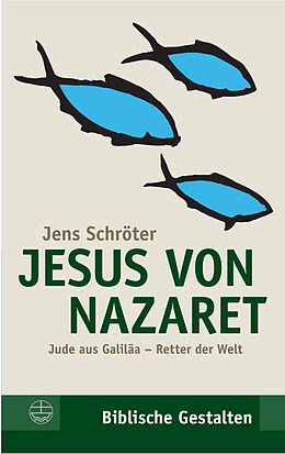Kartonierter Einband Jesus von Nazaret von Jens Schröter