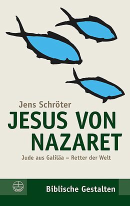 E-Book (epub) Jesus von Nazaret von Jens Schröter