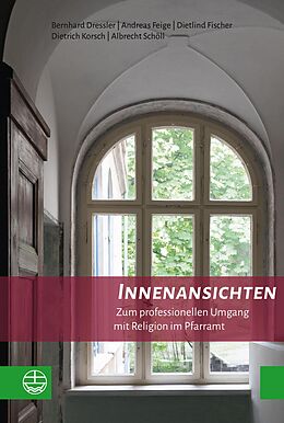 E-Book (epub) Innenansichten von Bernhard Dressler, Andreas Feige, Dietlind Fischer