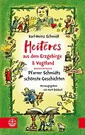 E-Book (pdf) Heiteres aus dem Erzgebirge und Vogtland von Karl-Heinz Schmidt