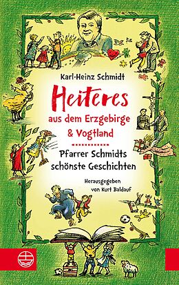 E-Book (pdf) Heiteres aus dem Erzgebirge und Vogtland von Karl-Heinz Schmidt