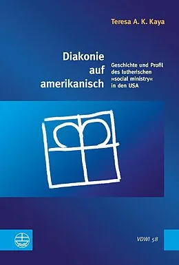 E-Book (pdf) Diakonie auf amerikanisch von Teresa A. K. Kaya