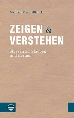 E-Book (pdf) Zeigen und Verstehen von Michael Meyer-Blanck